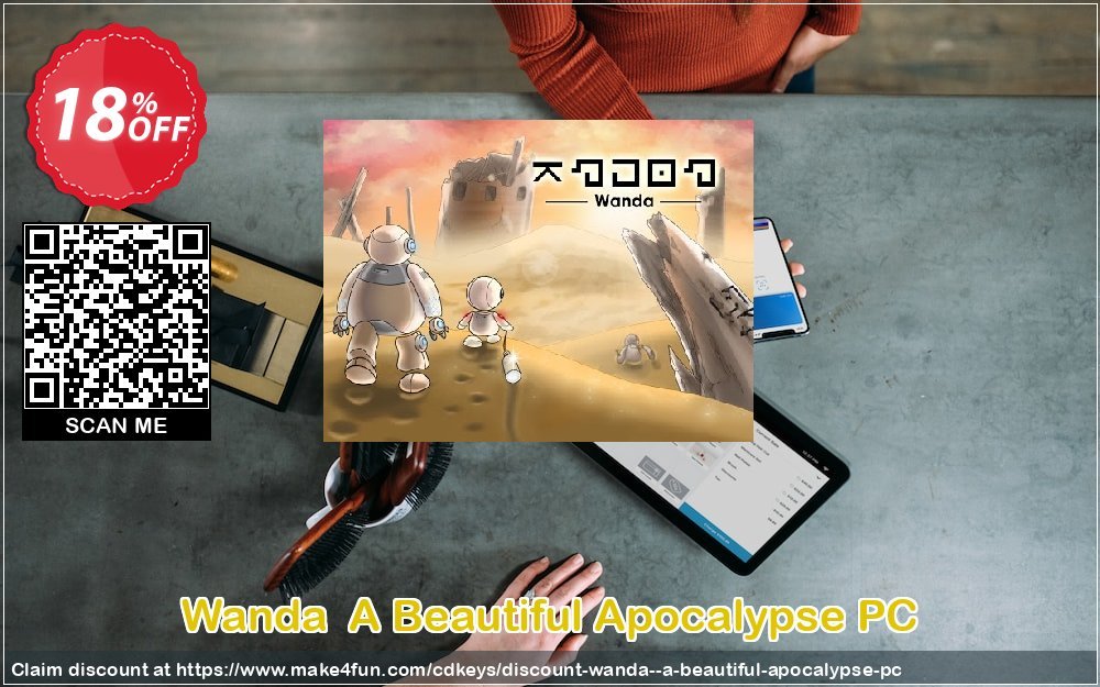 Wanda A Beautiful Apocalypse Pc coupon codes for Foolish Fun with 15% OFF, April 2025 - Make4fun