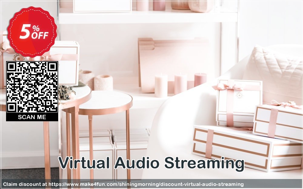 Virtual Audio Streaming coupon codes for #mothersday with 10% OFF, May 2025 - Make4fun