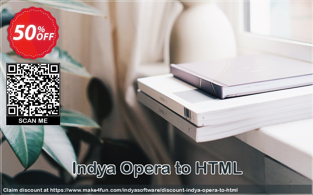 Indya Opera To Html coupon codes for Teacher Appreciation with 55% OFF, May 2025 - Make4fun