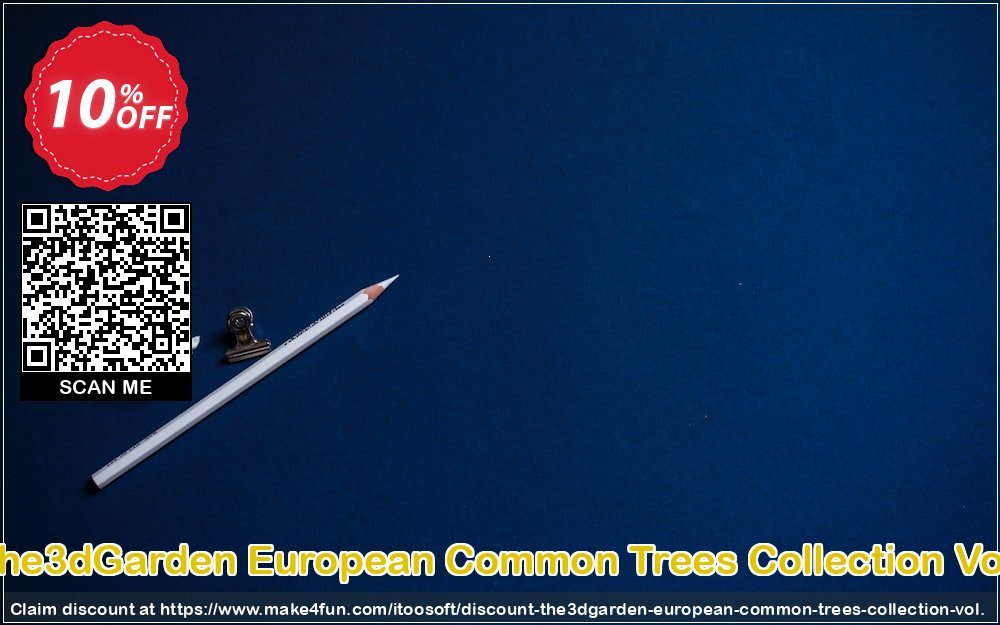 The3dgarden European Common Trees Collection Vol. coupon codes for May Celebrations with 15% OFF, May 2025 - Make4fun