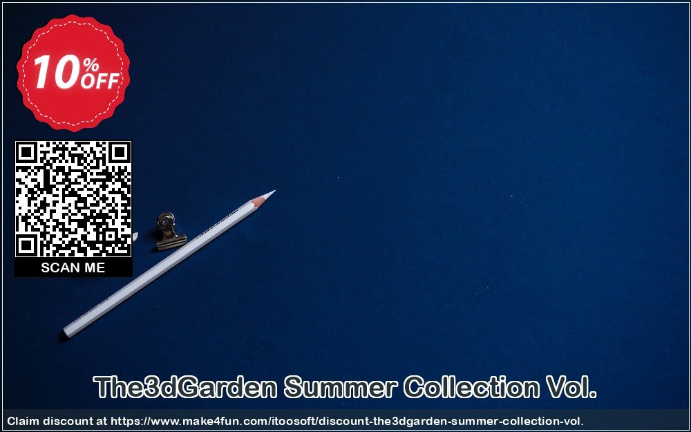 The3dgarden summer collection vol. coupon codes for Mom's Day with 15% OFF, May 2024 - Make4fun