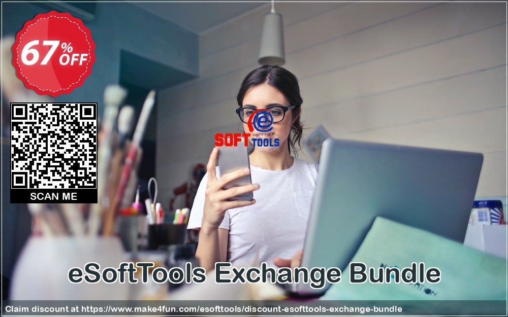 Esofttools Exchange Bundle coupon codes for Teacher Appreciation with 70% OFF, May 2025 - Make4fun