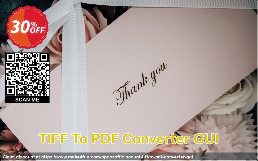Tiff To Pdf Converter Gui coupon codes for Mom's Day with 35% OFF, May 2025 - Make4fun