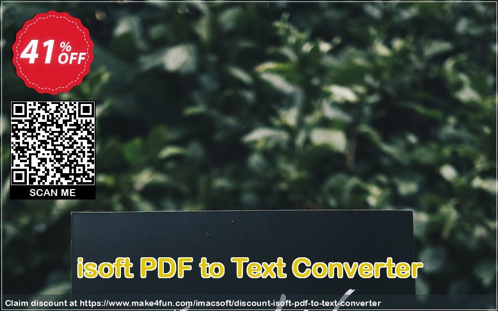 Isoft pdf to text converter coupon codes for Mom's Day with 45% OFF, May 2024 - Make4fun