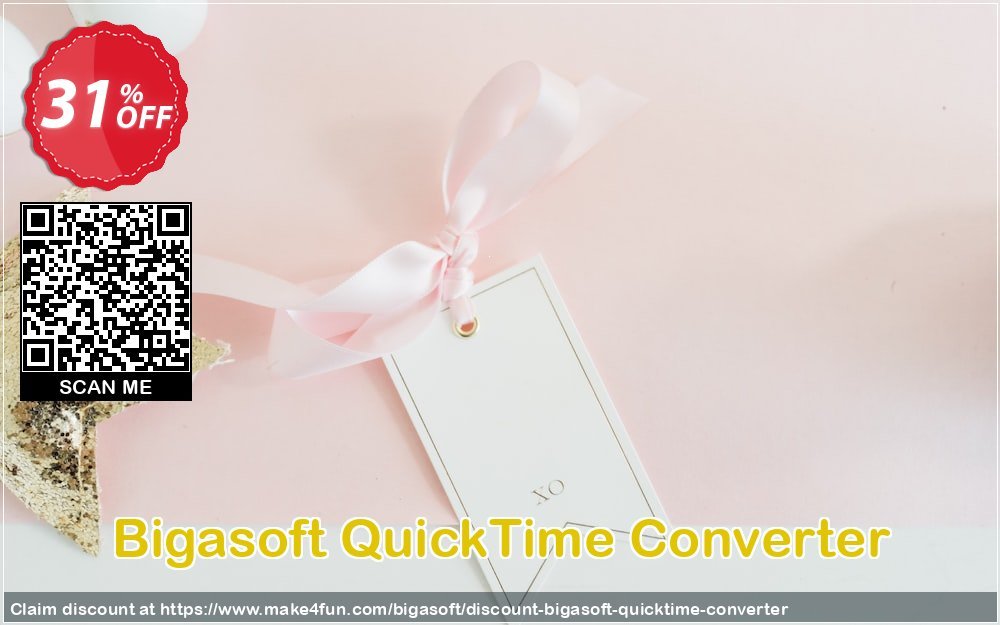 Bigasoft quicktime converter coupon codes for Mom's Day with 35% OFF, May 2024 - Make4fun
