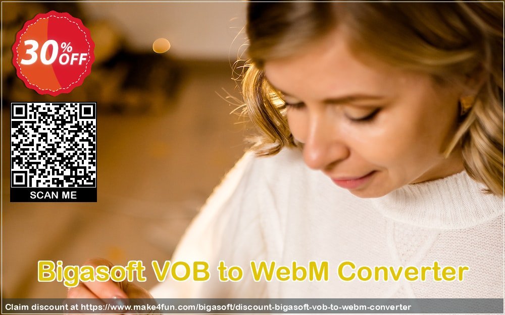 Bigasoft vob to webm converter coupon codes for Mom's Special Day with 35% OFF, May 2024 - Make4fun