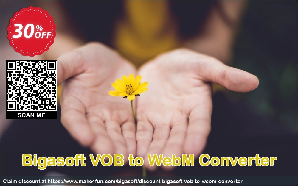 Bigasoft Vob To Webm Converter coupon codes for Mom's Special Day with 35% OFF, May 2025 - Make4fun