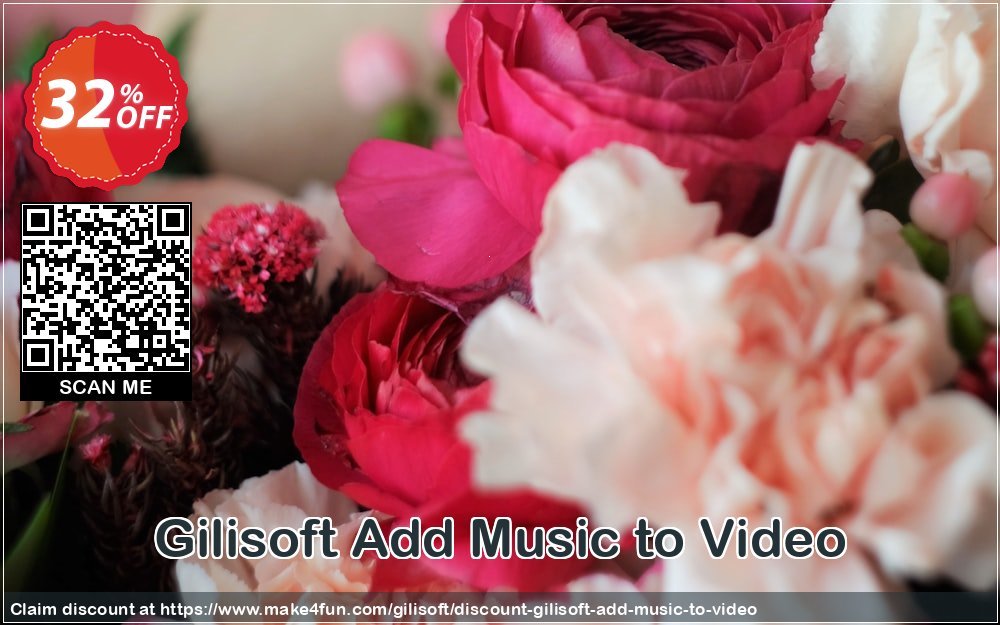 Gilisoft add music to video coupon codes for Mom's Special Day with 35% OFF, May 2024 - Make4fun
