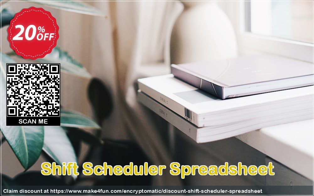 Shift scheduler spreadsheet coupon codes for Mom's Special Day with 25% OFF, May 2024 - Make4fun
