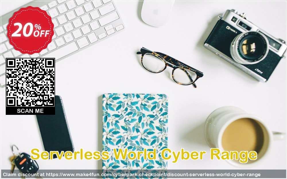 Serverless world cyber range coupon codes for Mom's Day with 25% OFF, May 2024 - Make4fun