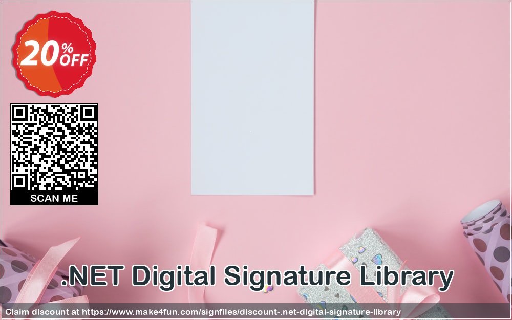 .net Digital Signature Library coupon codes for Mom's Special Day with 25% OFF, May 2025 - Make4fun