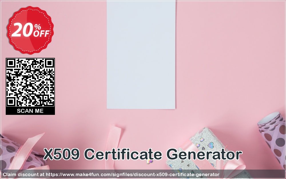 X509 Certificate Generator coupon codes for #mothersday with 25% OFF, May 2025 - Make4fun