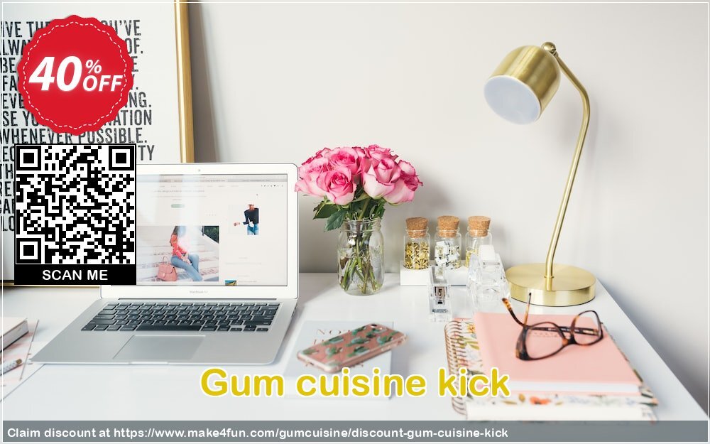 Gum Cuisine Kick coupon codes for Mom's Special Day with 45% OFF, May 2025 - Make4fun