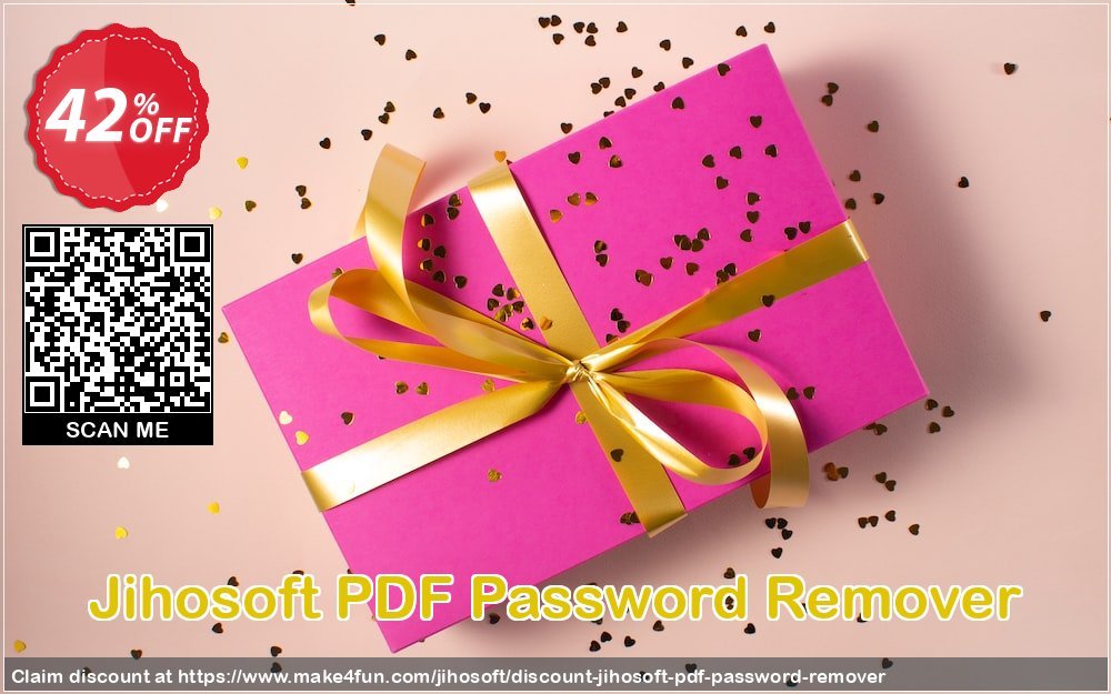 Jihosoft pdf password remover coupon codes for #mothersday with 45% OFF, May 2024 - Make4fun