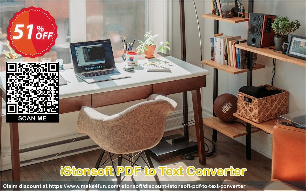 Istonsoft Pdf To Text Converter coupon codes for Mom's Day with 55% OFF, May 2025 - Make4fun
