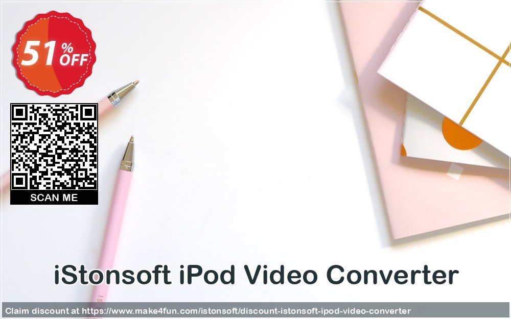 Istonsoft Ipod Video Converter coupon codes for Mom's Special Day with 55% OFF, May 2025 - Make4fun