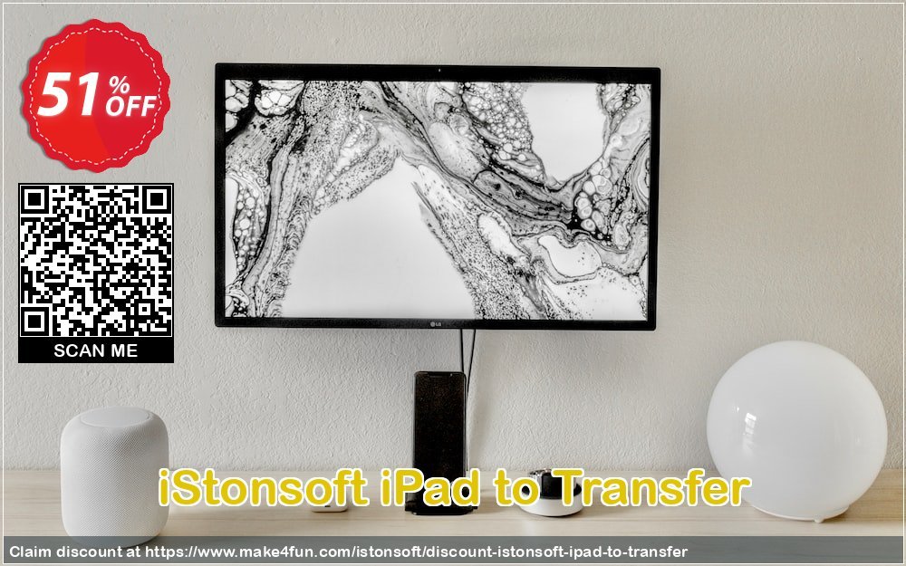 Istonsoft Ipad To Transfer coupon codes for Teacher Appreciation with 55% OFF, May 2025 - Make4fun