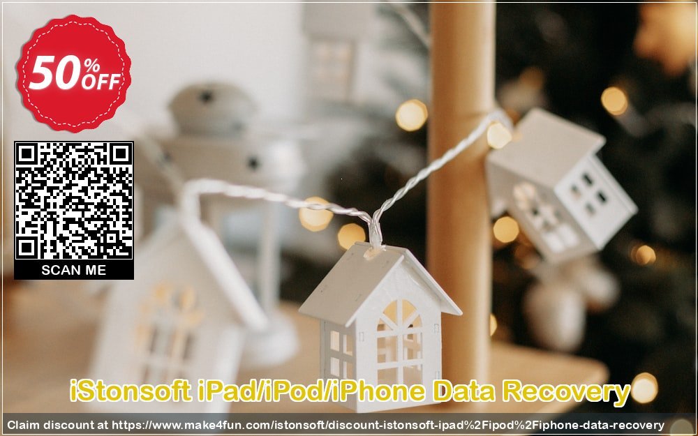 Istonsoft Ipad Ipod Iphone Data Recovery coupon codes for Teacher Appreciation with 55% OFF, May 2025 - Make4fun