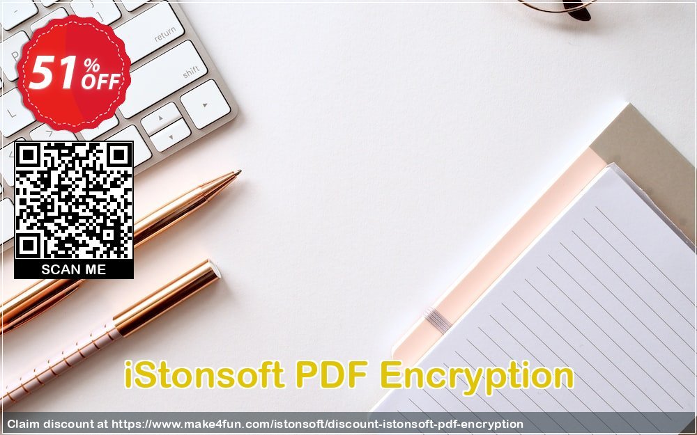 Istonsoft pdf encryption coupon codes for Mom's Special Day with 55% OFF, May 2024 - Make4fun