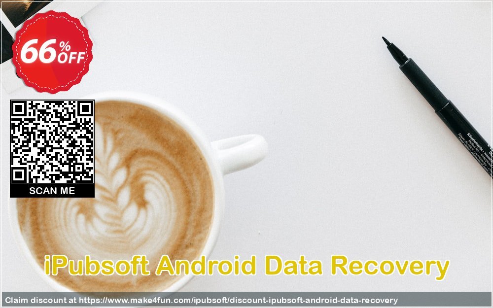 Ipubsoft Android Data Recovery coupon codes for Mom's Special Day with 70% OFF, May 2025 - Make4fun
