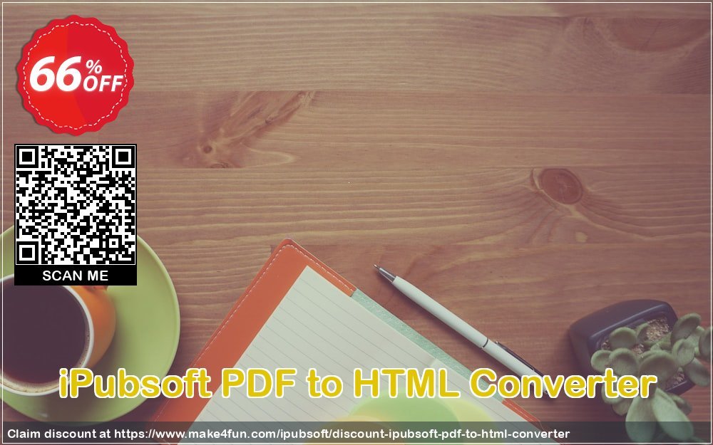Ipubsoft Pdf To Html Converter coupon codes for Mom's Special Day with 70% OFF, May 2025 - Make4fun
