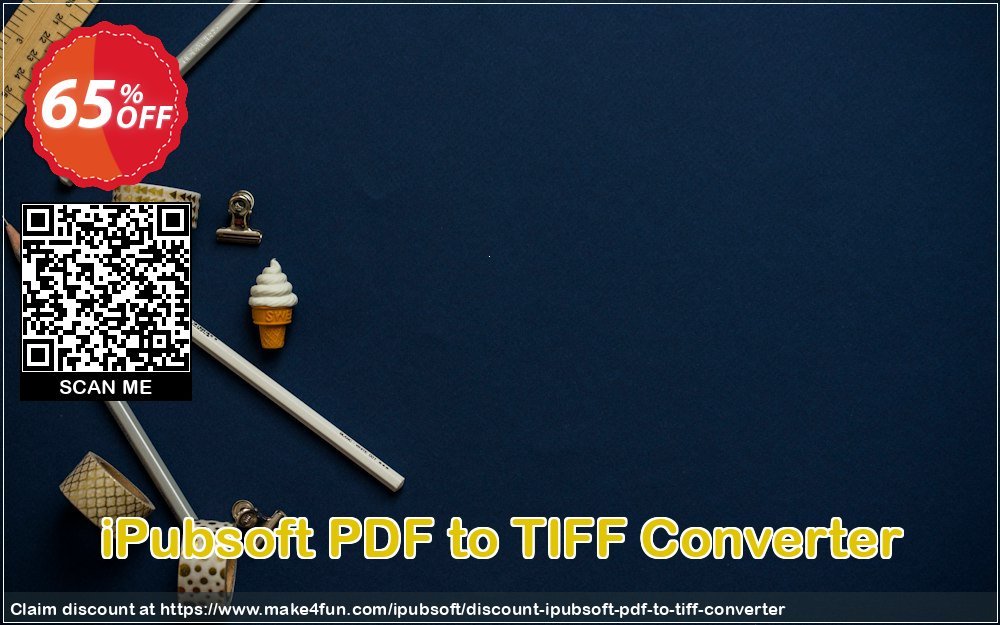 Ipubsoft Pdf To Tiff Converter coupon codes for Mom's Special Day with 70% OFF, May 2025 - Make4fun
