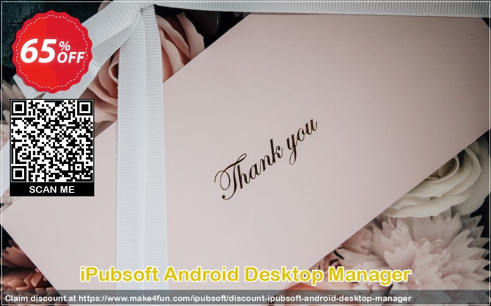Ipubsoft Android Desktop Manager coupon codes for Space Day with 70% OFF, May 2025 - Make4fun