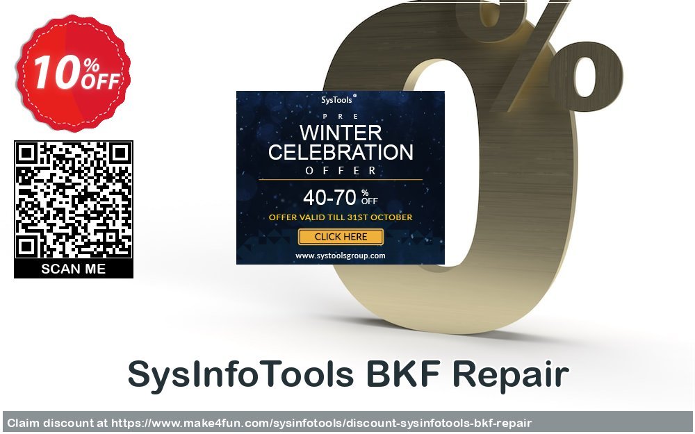 Sysinfotools bkf repair coupon codes for Mom's Special Day with 15% OFF, May 2024 - Make4fun
