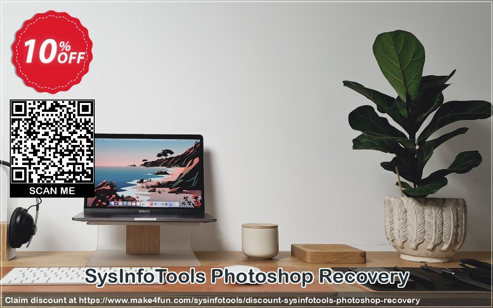 Sysinfotools photoshop recovery coupon codes for Mom's Day with 15% OFF, May 2024 - Make4fun