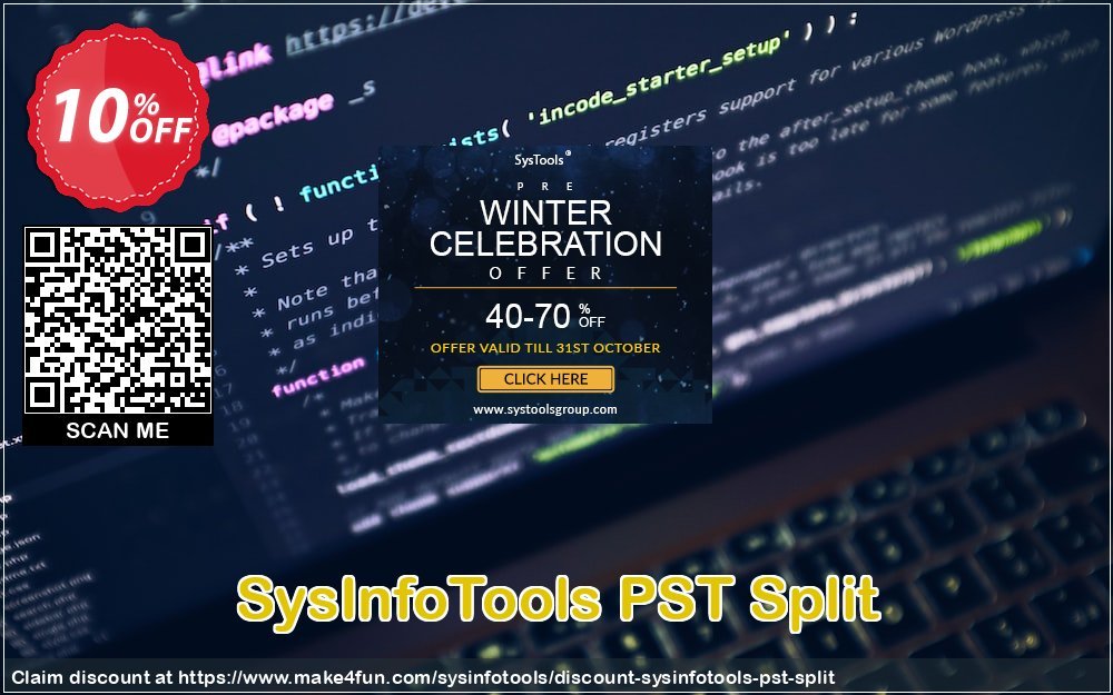 Sysinfotools pst split coupon codes for Mom's Day with 15% OFF, May 2024 - Make4fun
