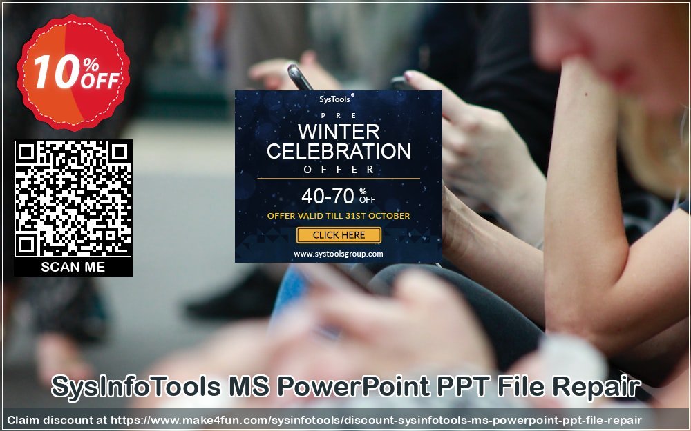 Sysinfotools Ms Powerpoint Ppt File Repair coupon codes for Mom's Special Day with 15% OFF, May 2025 - Make4fun