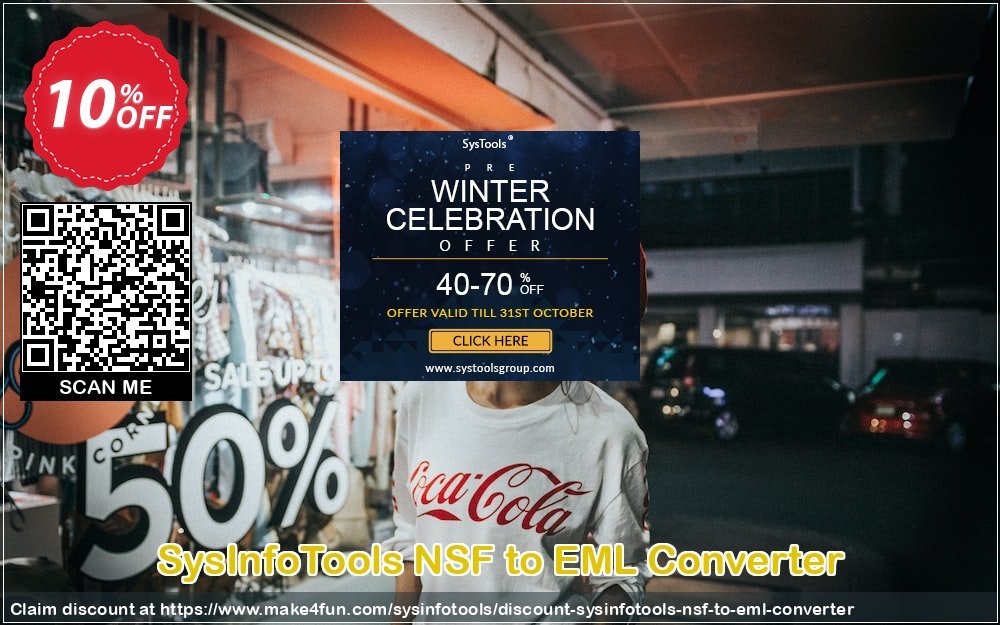 Sysinfotools Nsf To Eml Converter coupon codes for Teacher Appreciation with 35% OFF, May 2025 - Make4fun