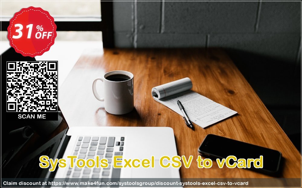 Systools Excel Csv To Vcard coupon codes for Mom's Day with 55% OFF, May 2025 - Make4fun