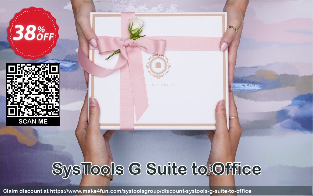 Systools g suite to office coupon codes for #mothersday with 35% OFF, May 2024 - Make4fun