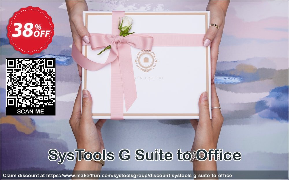 Systools G Suite To Office coupon codes for Teacher Appreciation with 35% OFF, May 2025 - Make4fun