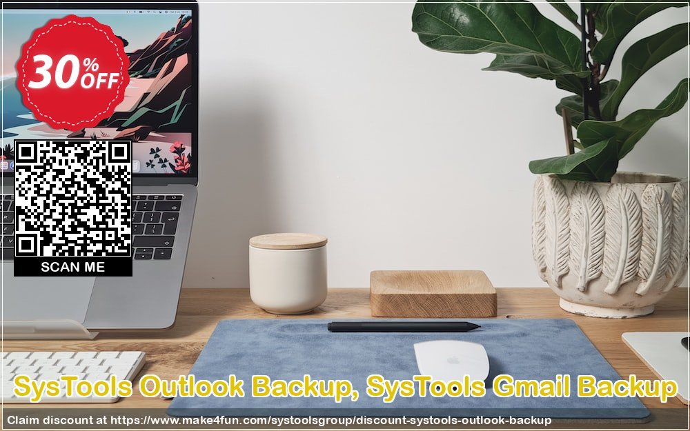 Systools Outlook.com Backup coupon codes for Mom's Day with 35% OFF, May 2025 - Make4fun