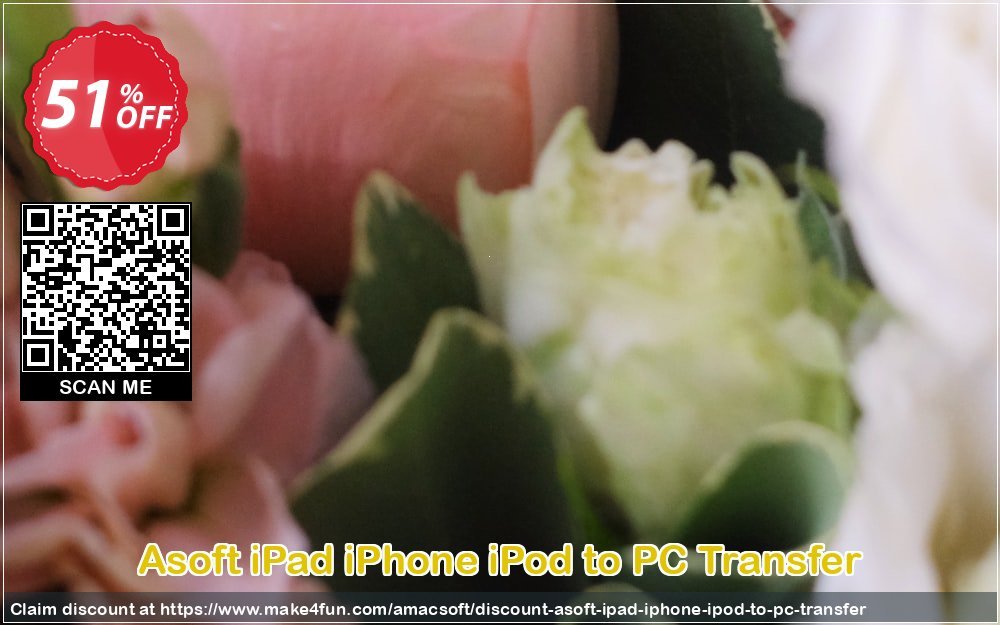 Asoft Ipad Iphone Ipod To Pc Transfer coupon codes for Mom's Special Day with 55% OFF, May 2025 - Make4fun