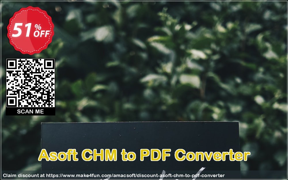 Asoft Chm To Pdf coupon codes for Mom's Day with 55% OFF, May 2025 - Make4fun