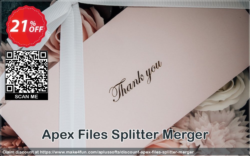 Apex files splitter merger coupon codes for Selfie Day with 20% OFF, June 2024 - Make4fun
