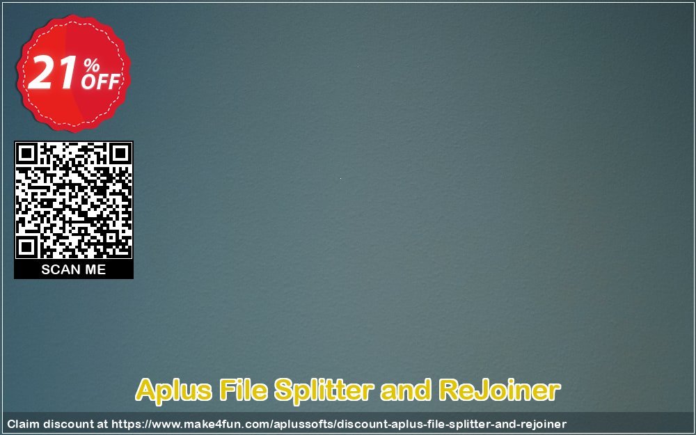 Aplus File Splitter And Rejoiner coupon codes for #mothersday with 20% OFF, May 2025 - Make4fun