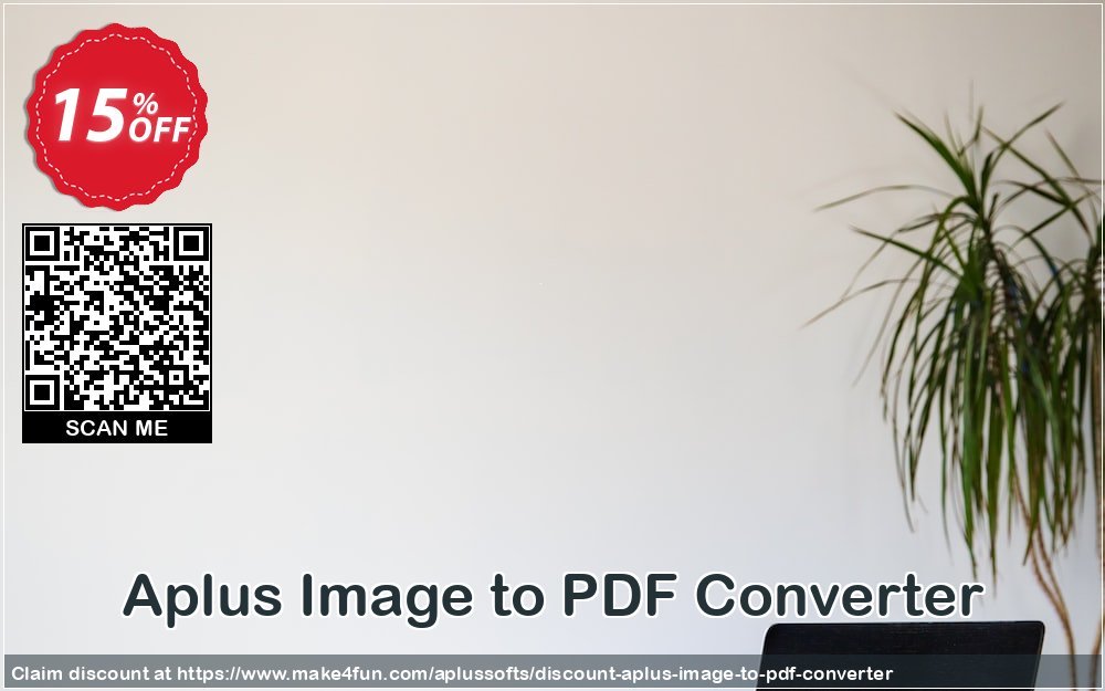 Aplus Image To Pdf Converter coupon codes for Mom's Day with 20% OFF, May 2025 - Make4fun