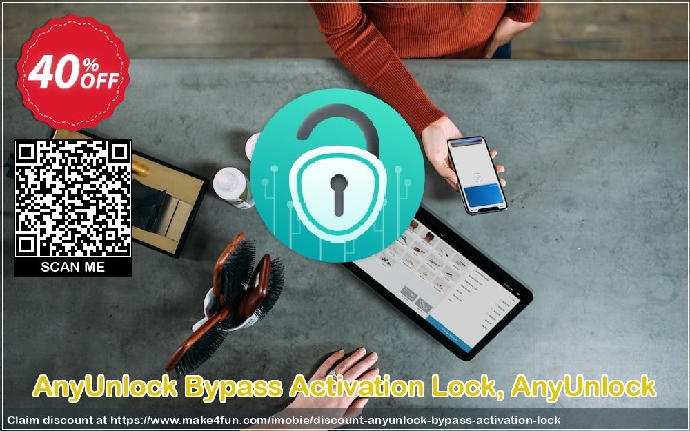 Anyunlock Bypass Activation Lock coupon codes for Space Day with 45% OFF, May 2025 - Make4fun