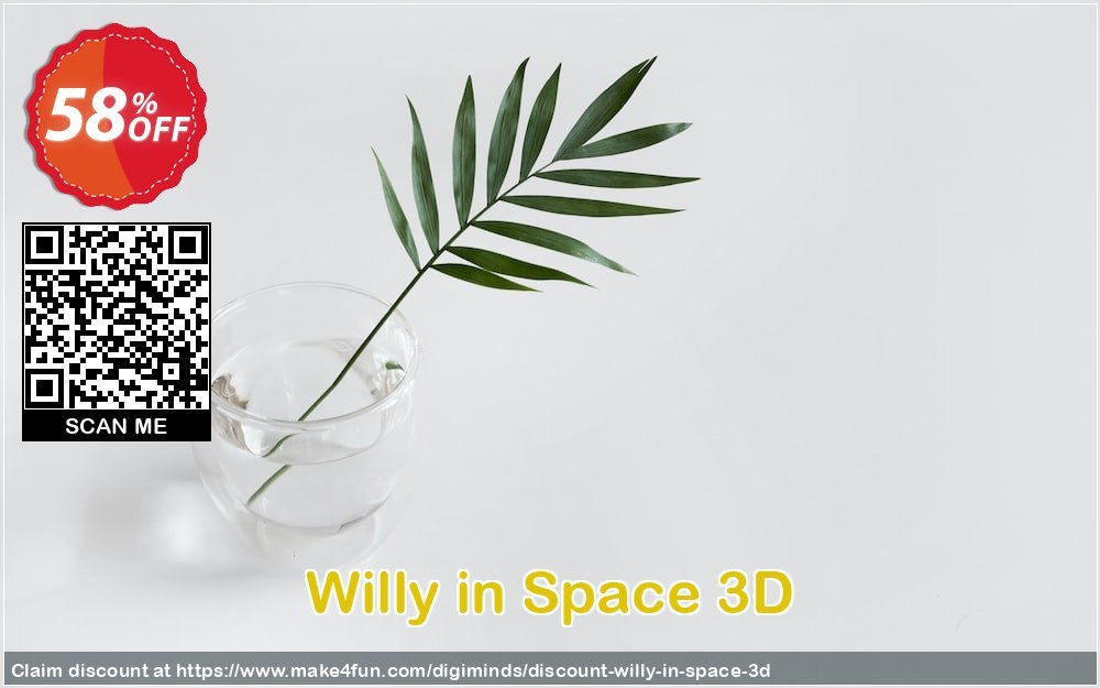 Willy in space 3d coupon codes for #mothersday with 55% OFF, May 2024 - Make4fun