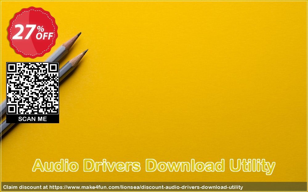 Audio Drivers Download Utility coupon codes for Mom's Special Day with 30% OFF, May 2025 - Make4fun