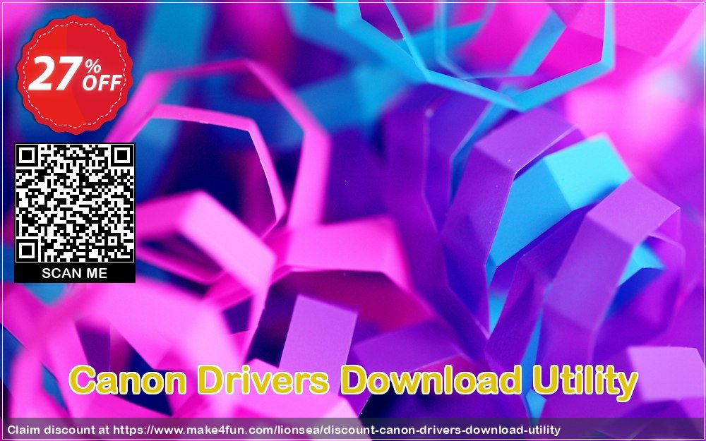 Canon Drivers Download Utility coupon codes for Mom's Special Day with 30% OFF, May 2025 - Make4fun