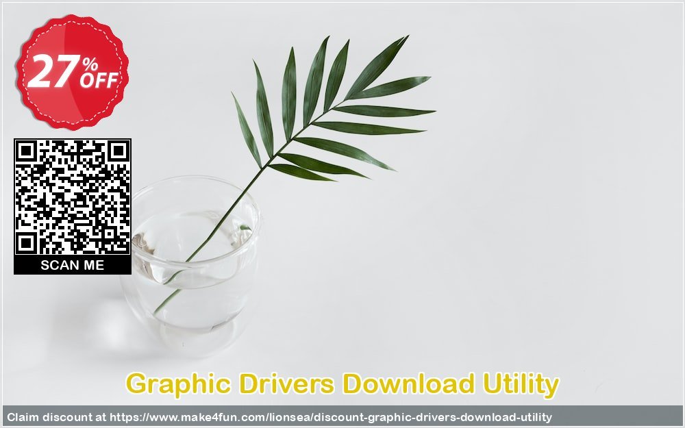 Graphic drivers download utility coupon codes for #mothersday with 30% OFF, May 2024 - Make4fun