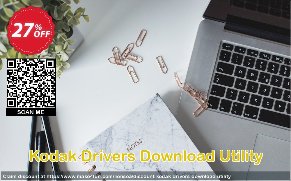 Kodak Drivers Download Utility coupon codes for Mom's Special Day with 30% OFF, May 2025 - Make4fun