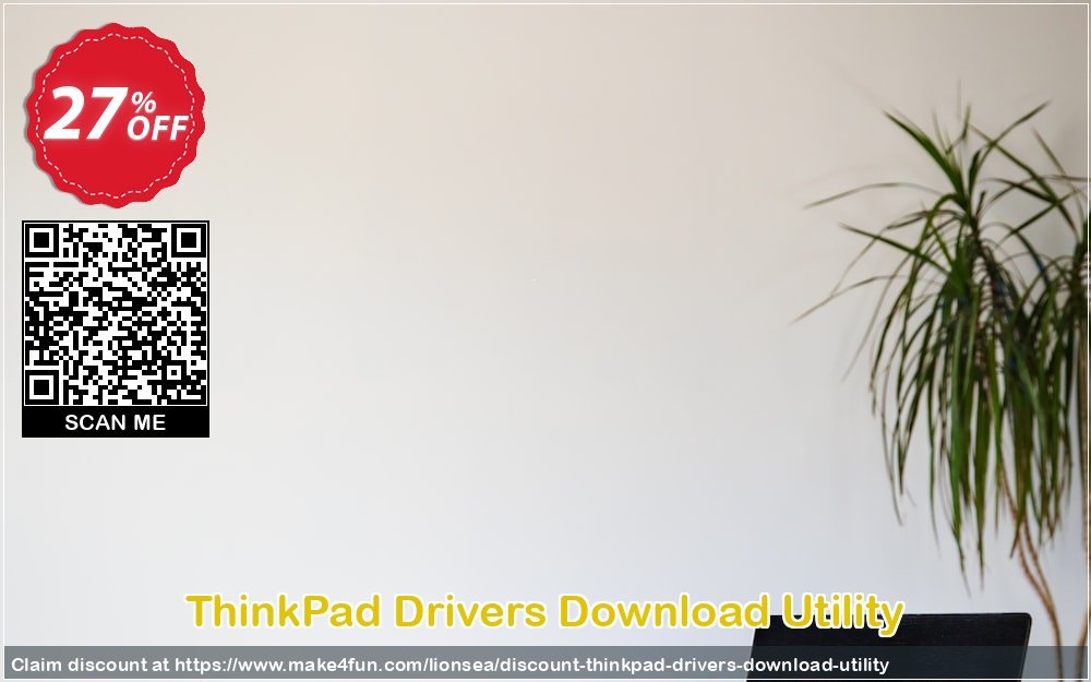 Thinkpad Drivers Download Utility coupon codes for Teacher Appreciation with 30% OFF, May 2025 - Make4fun