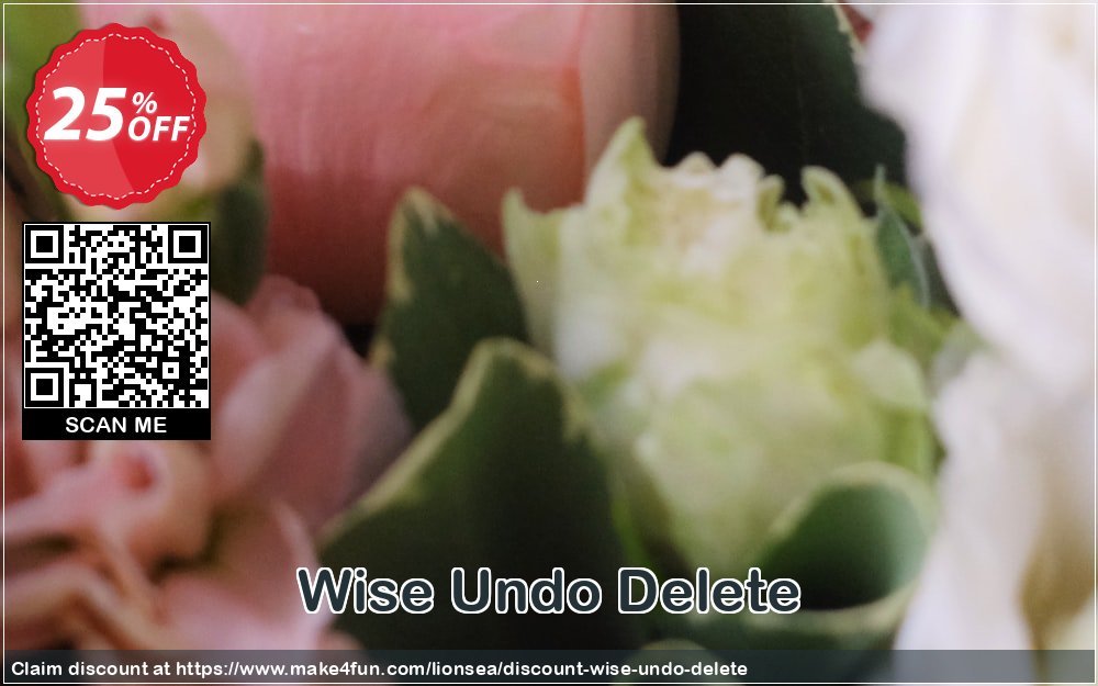 Wise Undo Delete coupon codes for Mom's Day with 30% OFF, May 2025 - Make4fun