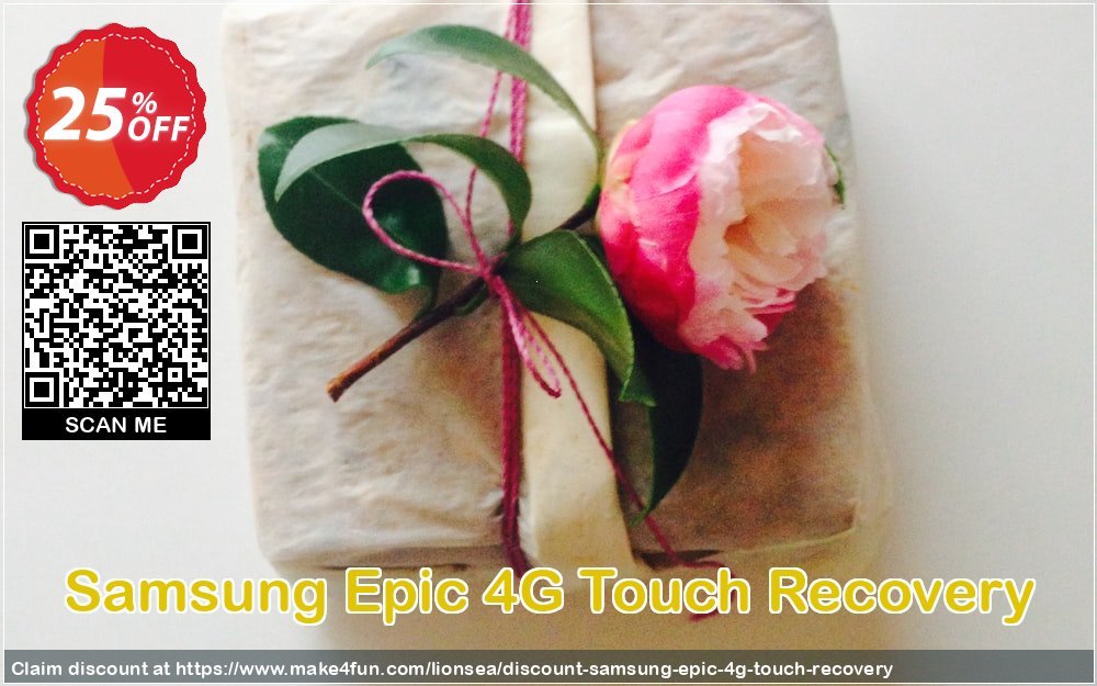 Samsung Epic 4g Touch Recovery coupon codes for Mom's Special Day with 30% OFF, May 2025 - Make4fun